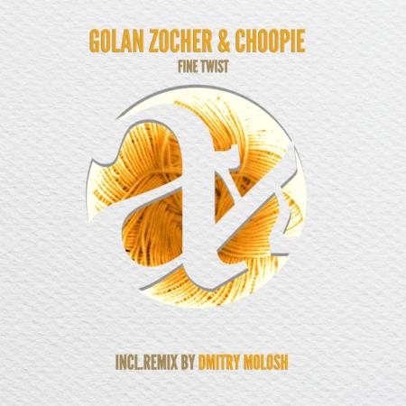 Golan Zocher & Choopie - Fine Twist (2022)