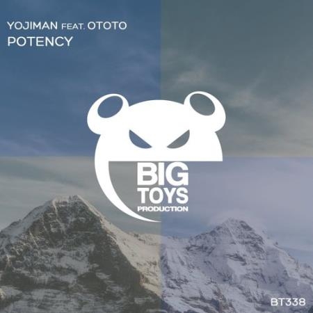 Yojiman ft Ototo - Potency (2022)