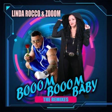 Linda Rocco & Zooom - Booom Booom Baby (The Remixes) (2022)