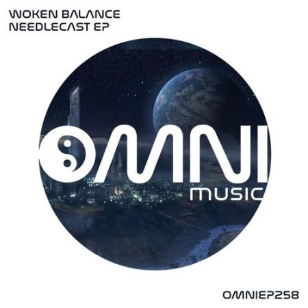 Woken Balance - Needlecast EP (2022)