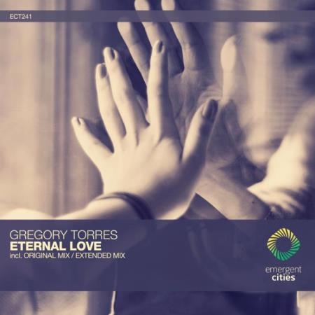 Gregory Torres - Eternal Love (2022)
