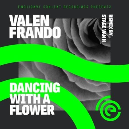 Valen Frando - Dancing With A Flower (2022)