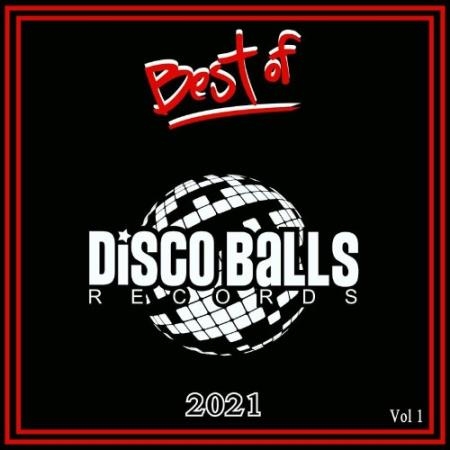 Best Of Disco Balls Records Vol 1 (2022)