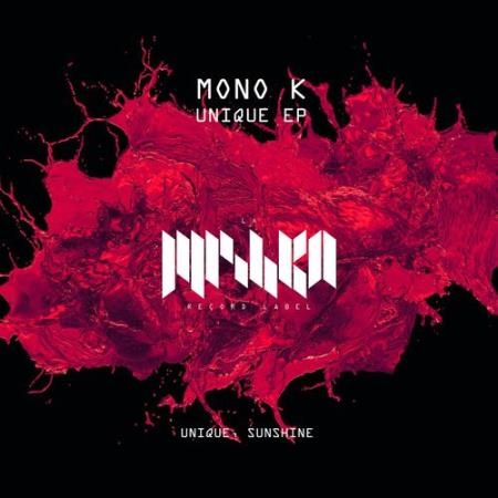 Mono K - Unique (2022)