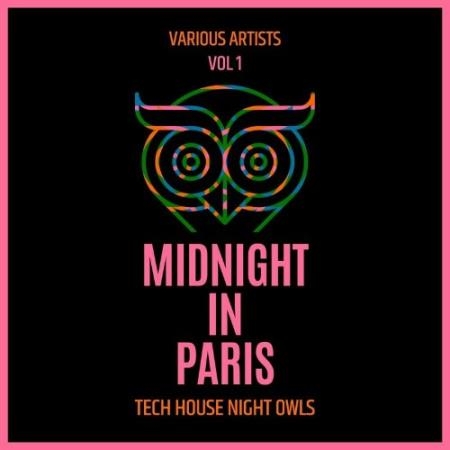 Midnight in Paris (Tech House Night Owls), Vol. 1 (2022)