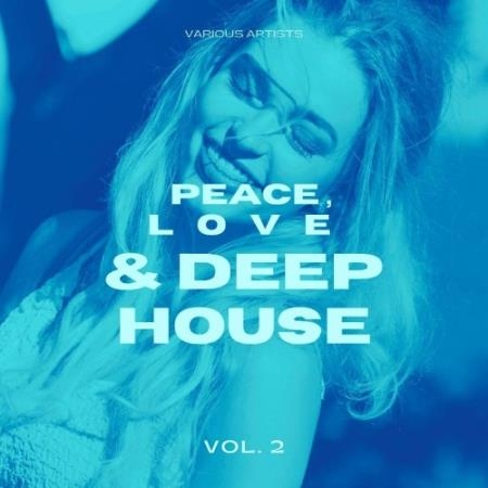 Peace, Love & Deep-House, Vol. 2 (2022)