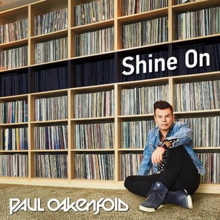 Paul Oakenfold & Cassandra Fox - Shine On (2022)