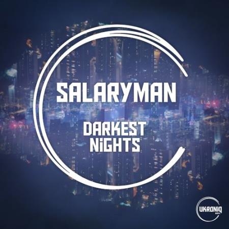 Salaryman - Darkest Nights (2022)