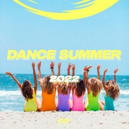 Dance Summer 2022 : The Best Summer Dance Hits Selected by Hoop Records (2022)