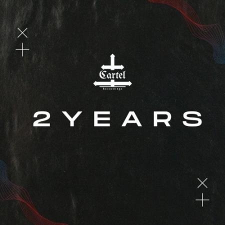2 Years - The Best of Cartel Recordings (2022)