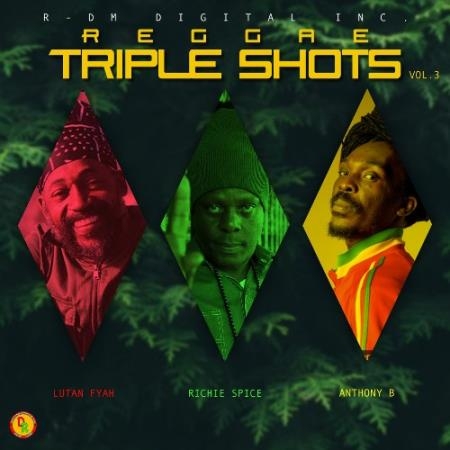 Reggae Triple Shots, Vol. 3 (2022)