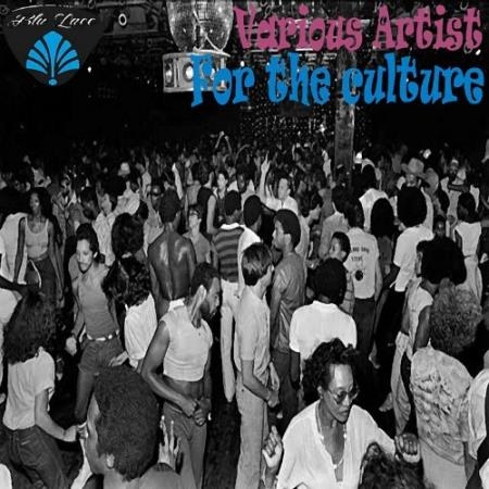 Blu Lace Music - For The Culture (2022)