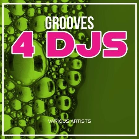 Grooves 4 Djs (2022)