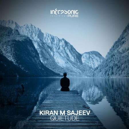 Kiran M Sajeev - Quietude (2022)