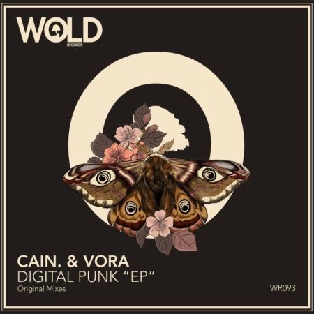 Cain. & Vora - Digital Punk Ep (2022)