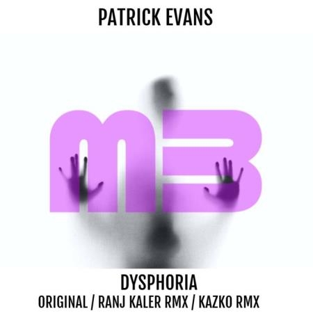 Patrick Evans - Dysphoria (2022)