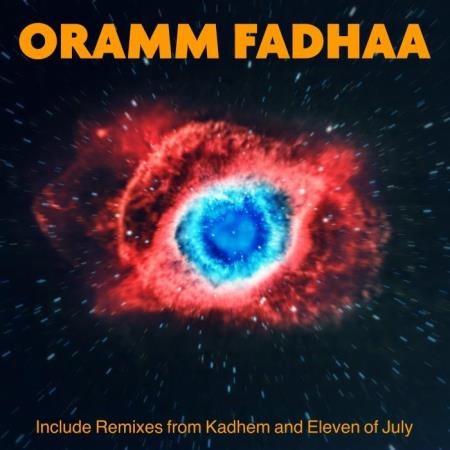 Oramm - Fadhaa (2022)