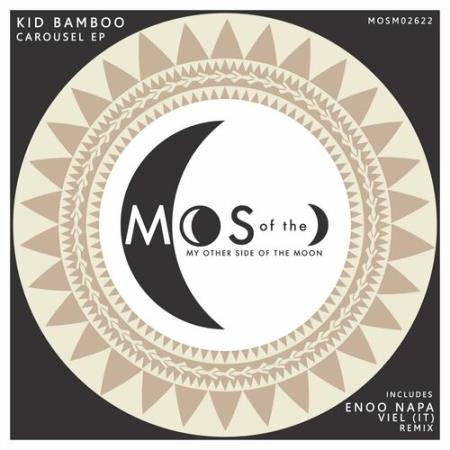 Kid Bamboo - Carousel EP (2022)