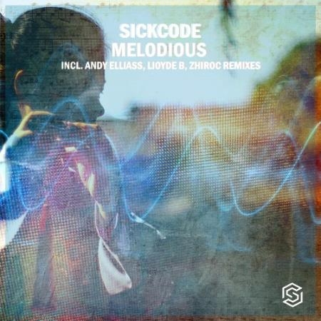 SICKCODE - Melodious (2022)