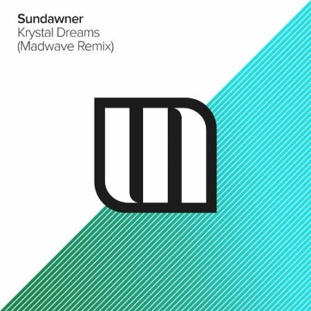 Sundawner - Krystal Dreams (Madwave Remix) (2022)