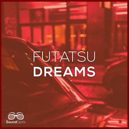 Futatsu - Dreams (2022)