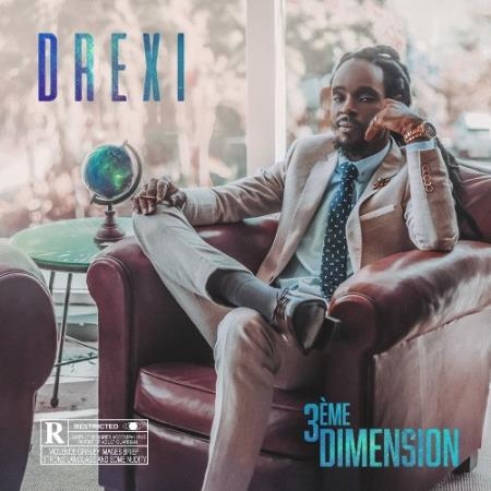 Drexi - 3eme dimension (2022)
