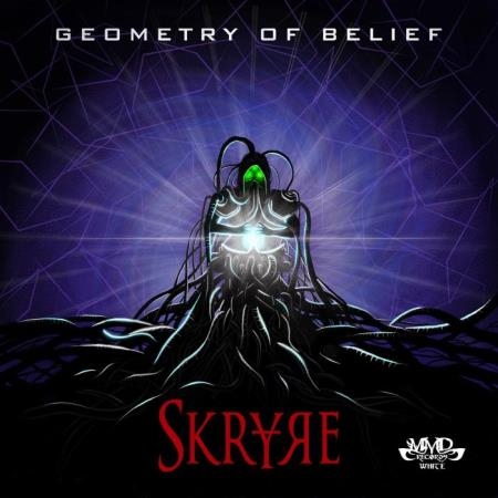 Skryre - Geometry Of Belief (2022)