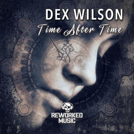 Dex Wilson - Time After Time (2022)