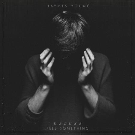 Jaymes Young - Feel Something (Deluxe) (2022)