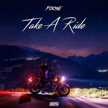 FOOSE - Take A Ride (2022)