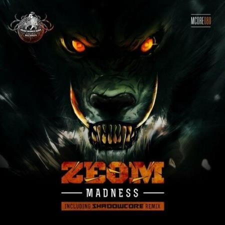 Zeom - Madness (2022)