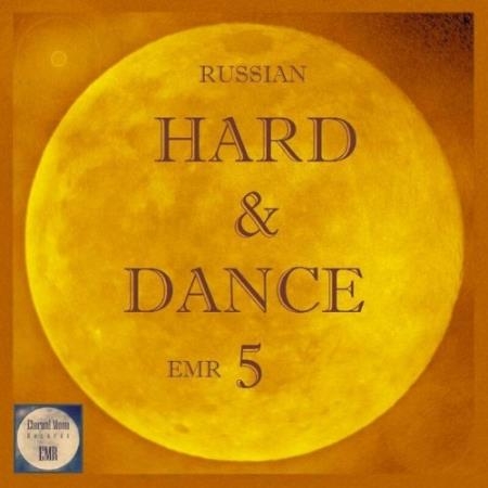 Russian Hard & Dance EMR Vol. 5 (2022)