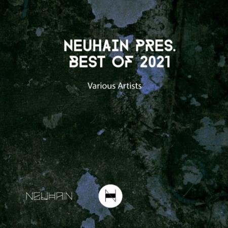 Neuhain Pres. Best of 2021 (2022)