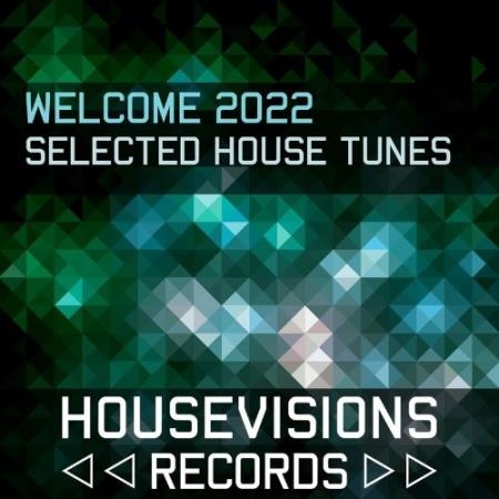 Housevisions - Welcome 2022 (2022)
