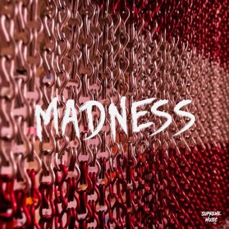 Supreme Music - Madness (2022)