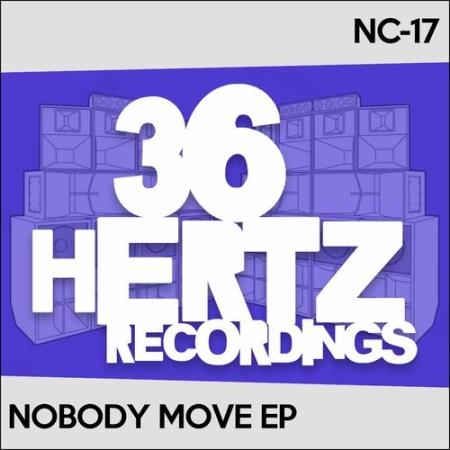 NC-17 - Nobody Move EP (2022)