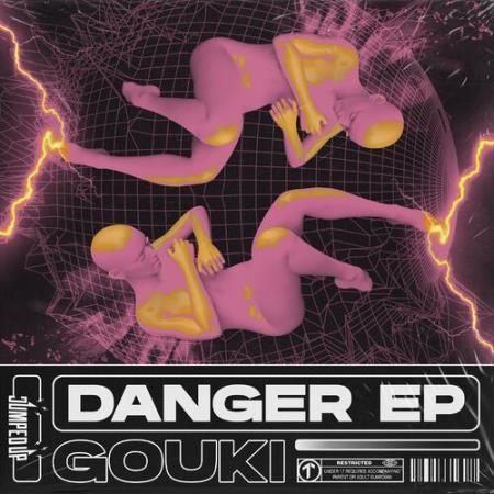 Gouki - Danger EP (2022)