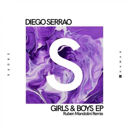 Diego Serrao - Girls and Boys EP (2022)