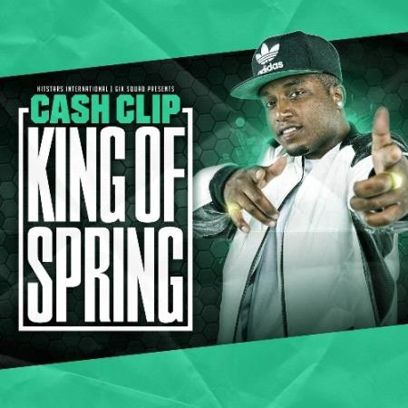 Cash Clip - King Of Spring (2022)