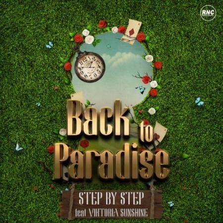 Step By Step feat Viktoria Sunshine - Back To Paradise (2022)