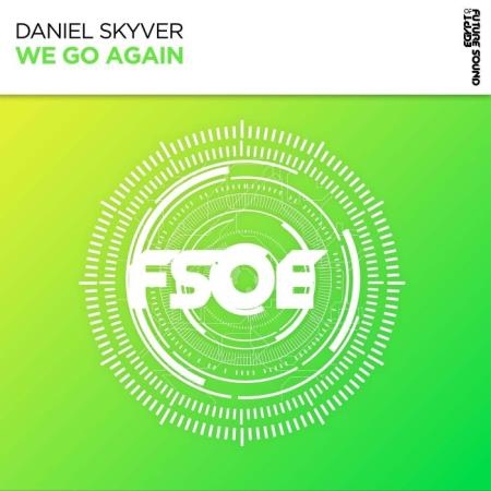 Daniel Skyver - We Go Again (2022)