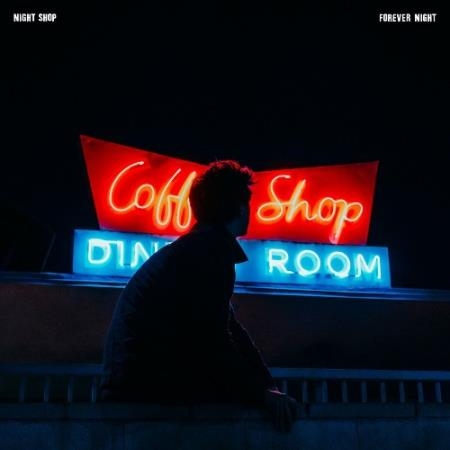 Night Shop - Forever Night (2022)