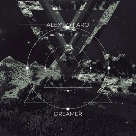 Alex Lo Faro - Dreamer (2022)