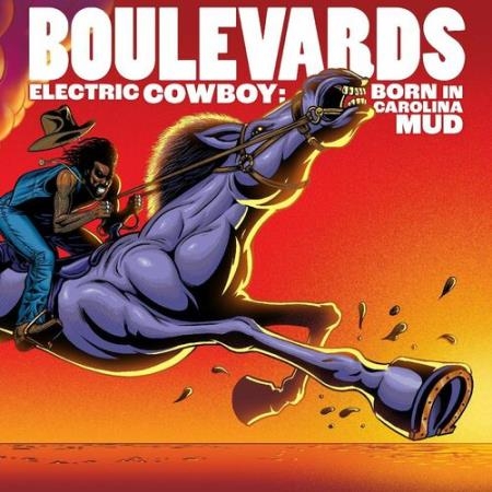 Boulevards - Electric Cowboy: Born in Carolina Mud (2022)