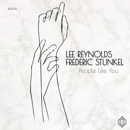Lee Reynolds & Frederic Stunkel - People Like You (2022)