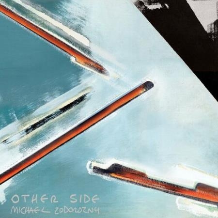 Michael Zodorozny - Other Side (2022)