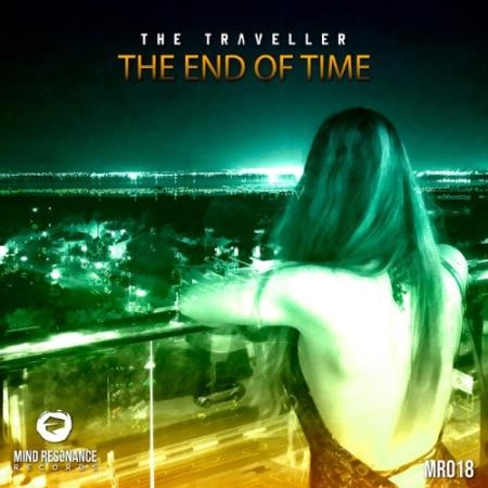 The Traveller - The End Of Time (2022)