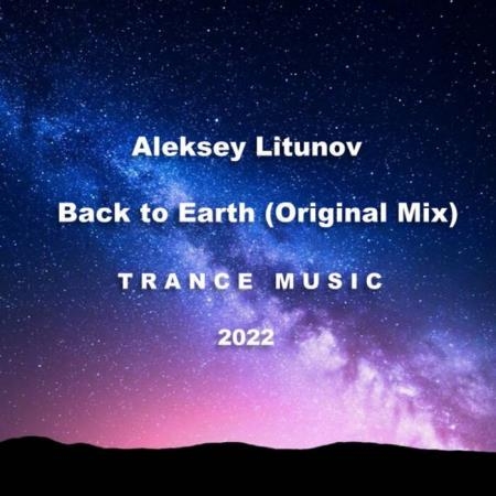 Aleksey Litunov - Back to Earth (2022)