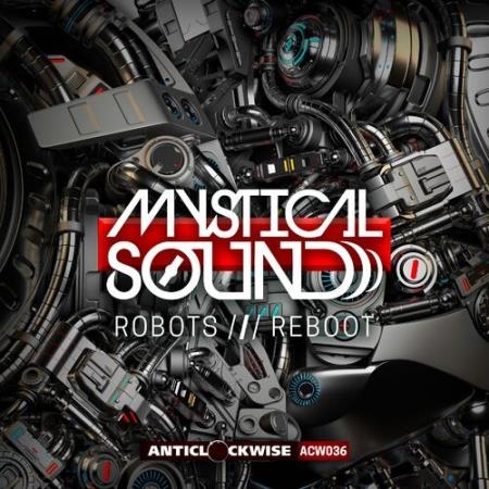 Mystical Sound - Robots (2022)