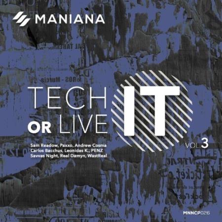 Tech It or Live It, Vol. 3 (2022)